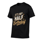 Its My Half Birthday Party  Polyester Blend T-Shirt