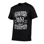 50th Birthday Gift Legends Born In May 1975 50 Years Old  Durable T-Shirt