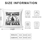 You Can't Control The Wind But You Can Adjust The Sails Soft Skin-Friendly Throw Pillow