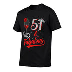 51 And Fabulous Queen Happy 51st Birthday Rose Red Wine  Slim-fit Cut T-Shirt