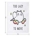 Too Lazy To Move Unicorn T-Shirt Versatility Throw Blanket