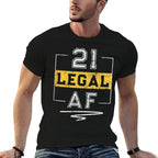 21 Legal AF 21st Birthday  Rolled Sleeves T-Shirt