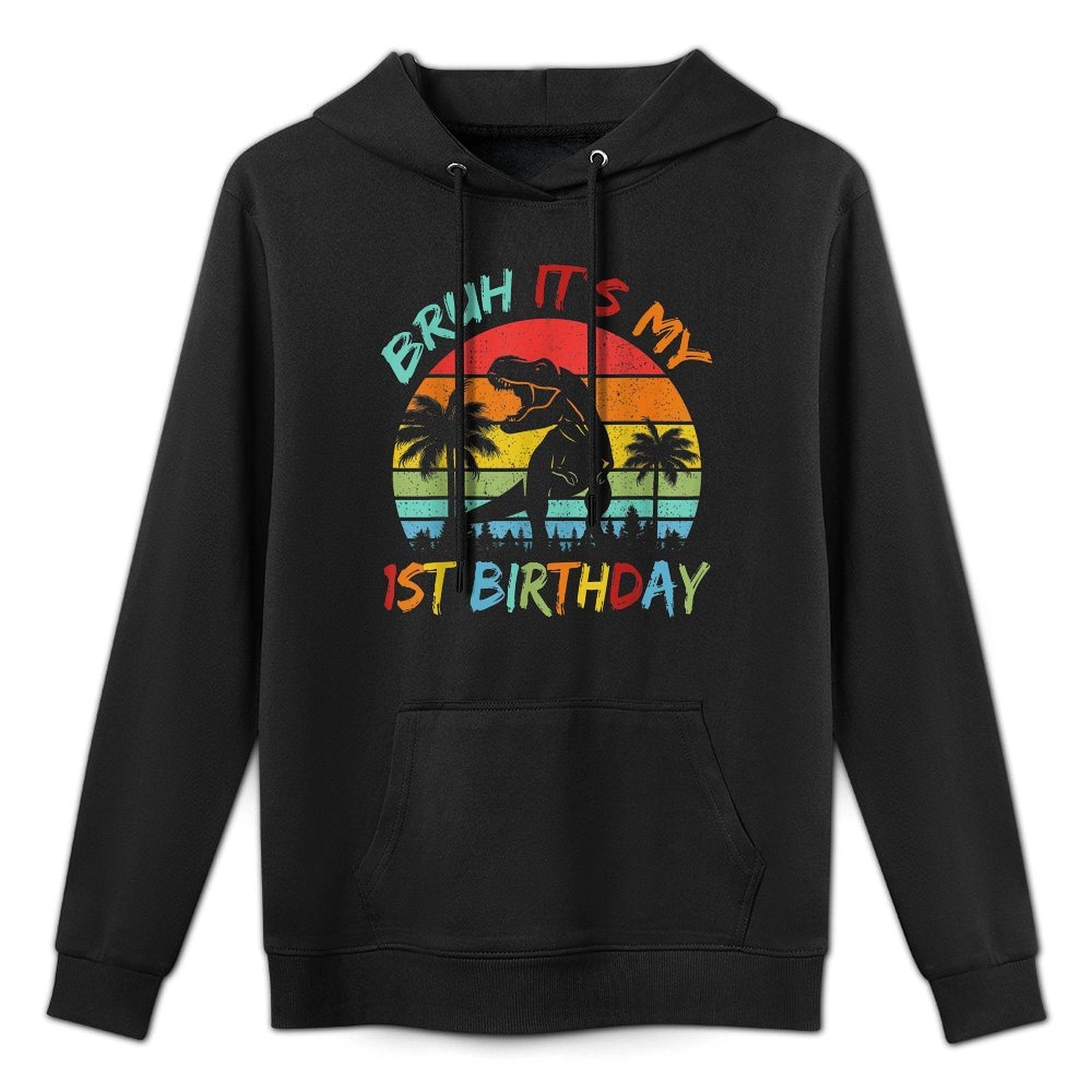 Bruh It's My 1st Birthday Dinosaur 1 Year Old Versatile Streetwear Hoodie