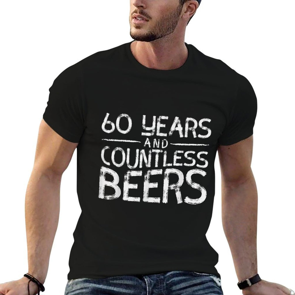 60 Years Countless Beers Funny 60th Birthday For Men  Rolled Sleeves T-Shirt