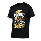 Proud Dad of A 2025 Graduate Dad Graduation 2025 Father  Eco-friendly Material T-Shirt