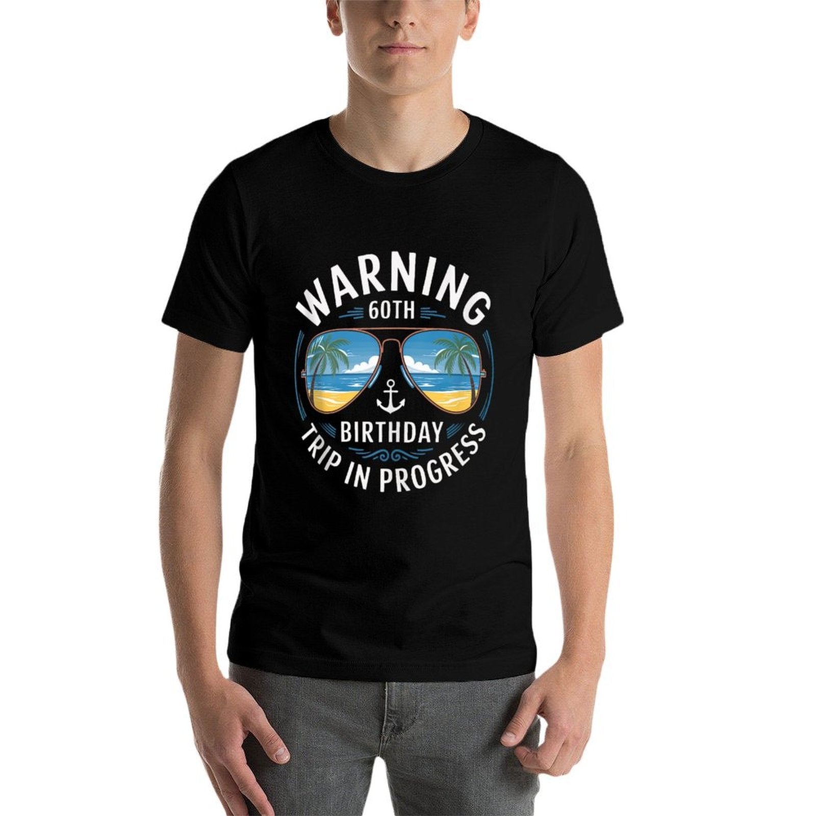 Funny 60 Years Old Warning 60th Birthday Trip In Progress  Tagless Design T-Shirt
