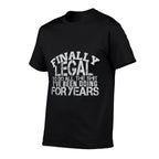 Finally Legal Funny 21st Birthday  Soft T-Shirt