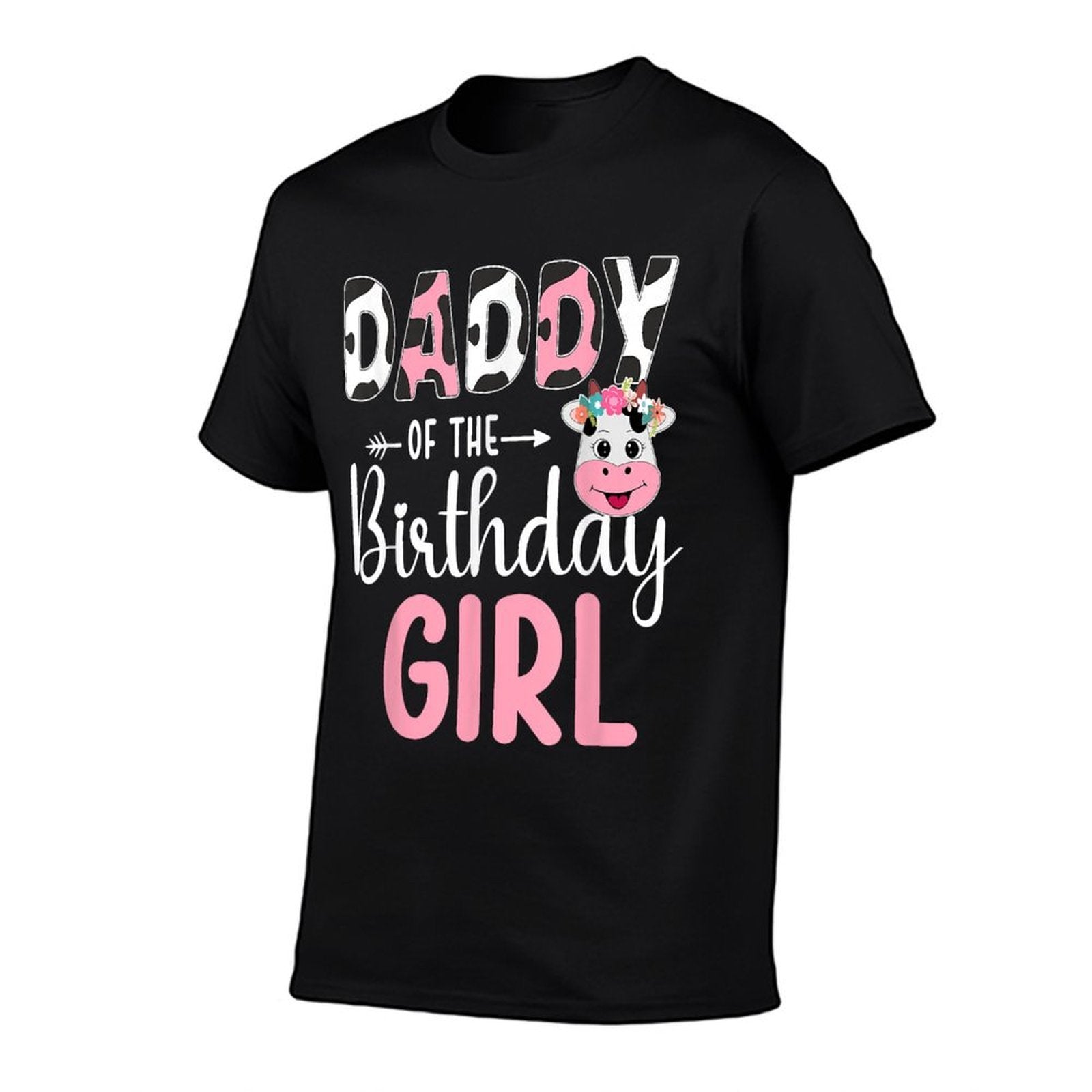 Daddy Of The Birthday Girl Farm Cow 1 St Birthday Girl  Cotton T-Shirt