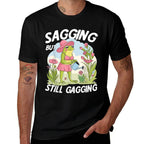 Sagging But Still Gagging Funny Frog Meme  Odor-resistant T-Shirt