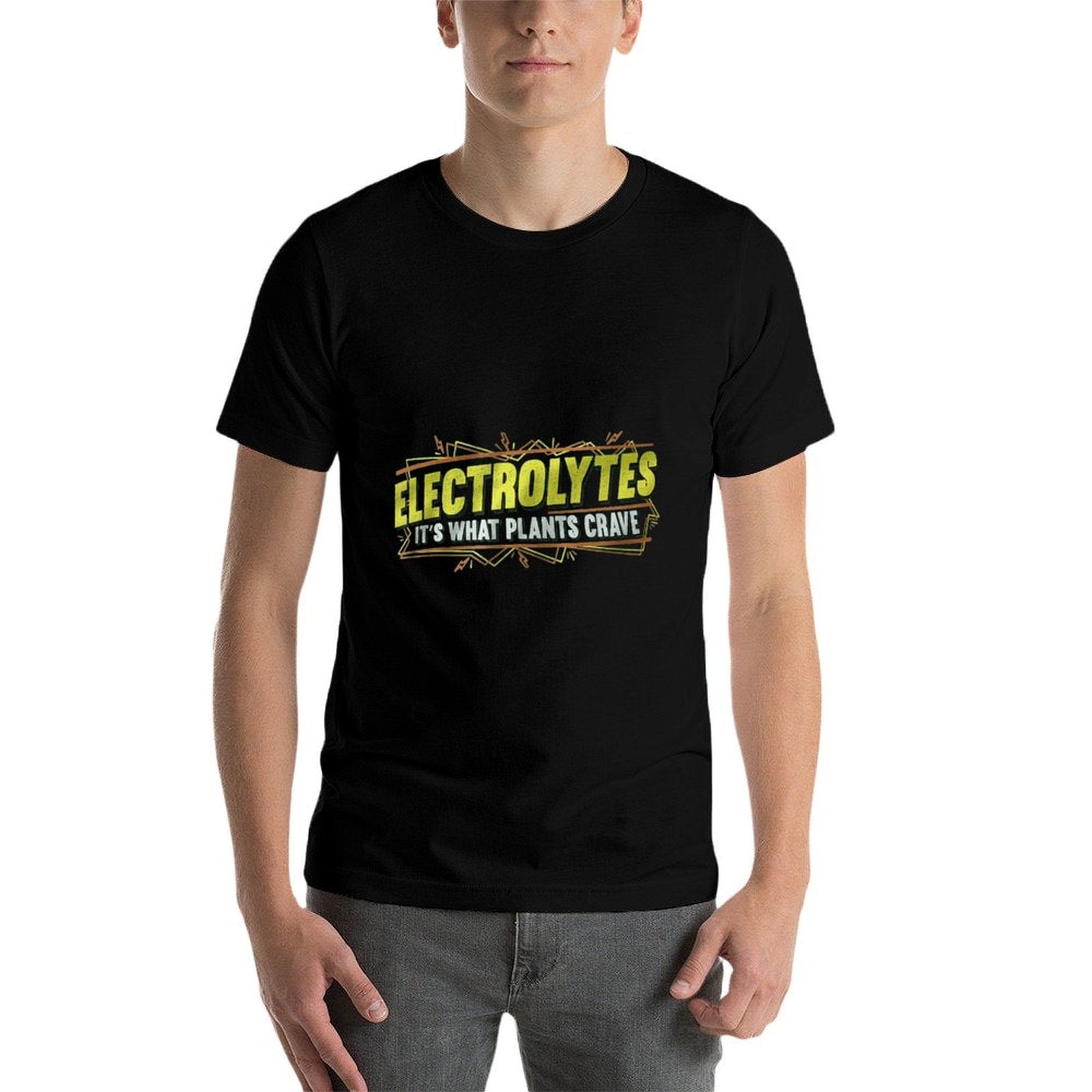 Electrolytes It’s What Plants Crave Funny  Versatile T-Shirt