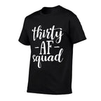 30th Birthday Thirty AF Squad Thirty Squad Gift  Heathered Texture T-Shirt