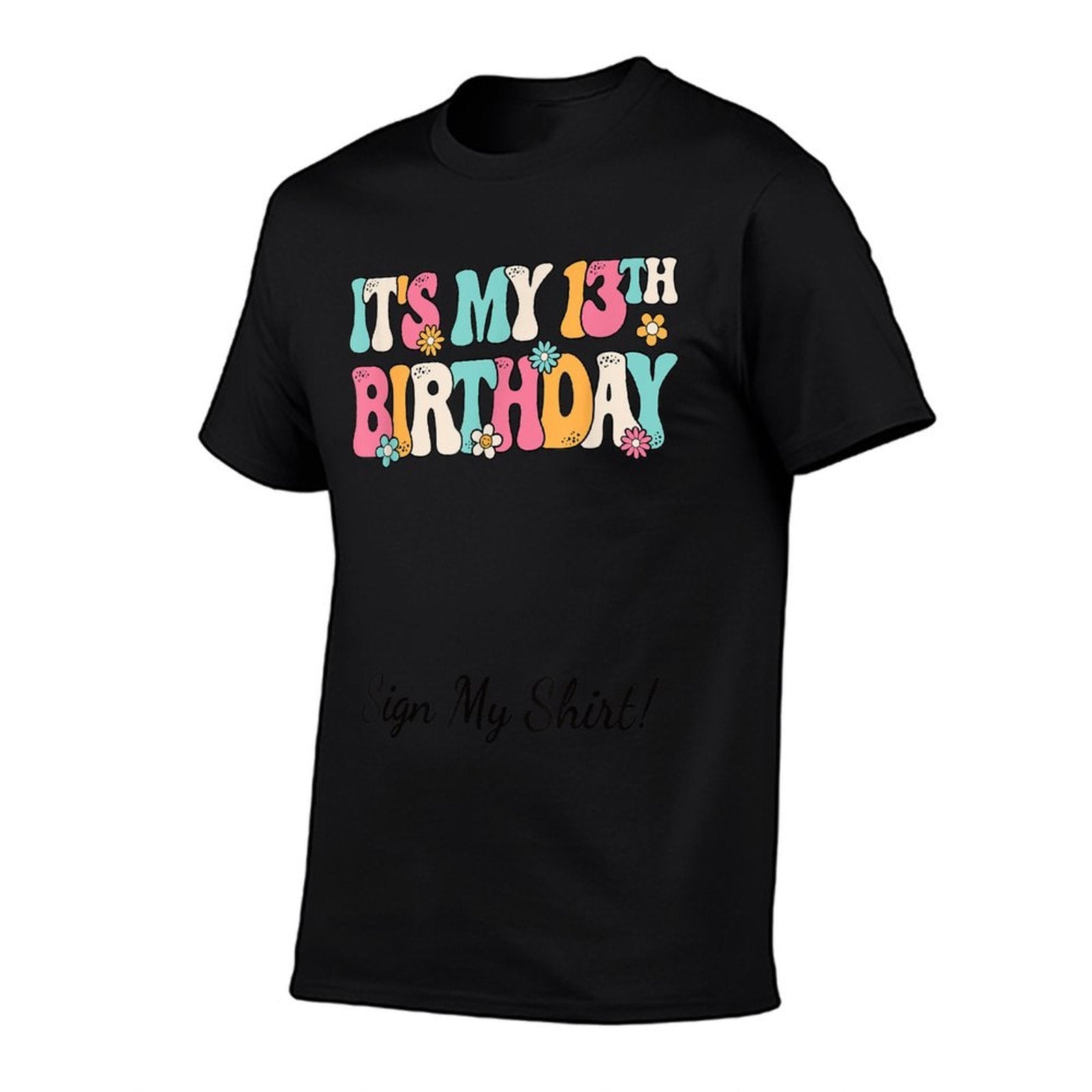 It's My 13th Birthday Party Groovy 13 Years Old Girl Sign My  Vintage-inspired T-Shirt