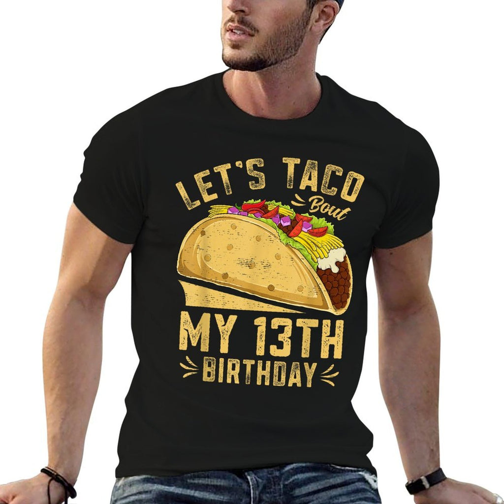 13 Year Old Funny Let's Taco Bout My 13th Birthday  Breathable T-Shirt
