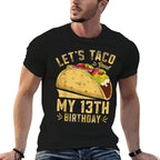 13 Year Old Funny Let's Taco Bout My 13th Birthday  Breathable T-Shirt