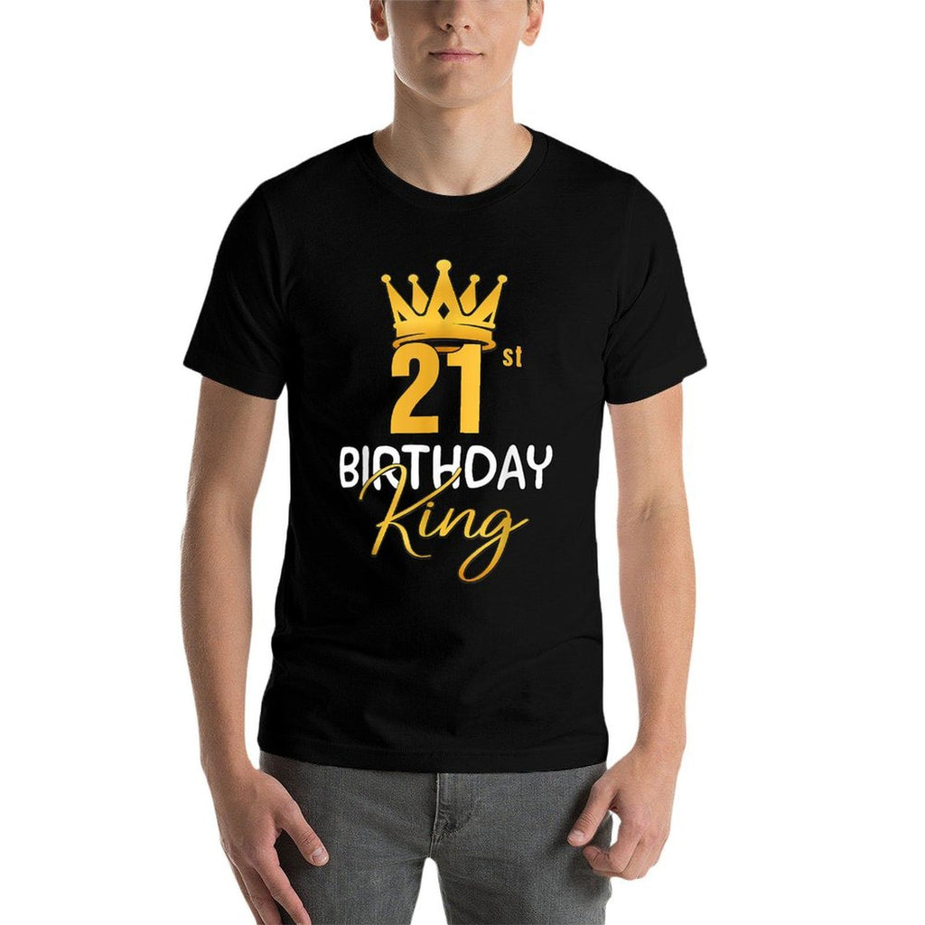 21st Birthday King Gold Crown For Boys And Men  Breathable T-Shirt