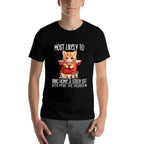Most Likely to Bring Home A Stray Cat,Christmas Cats  Classic T-Shirt