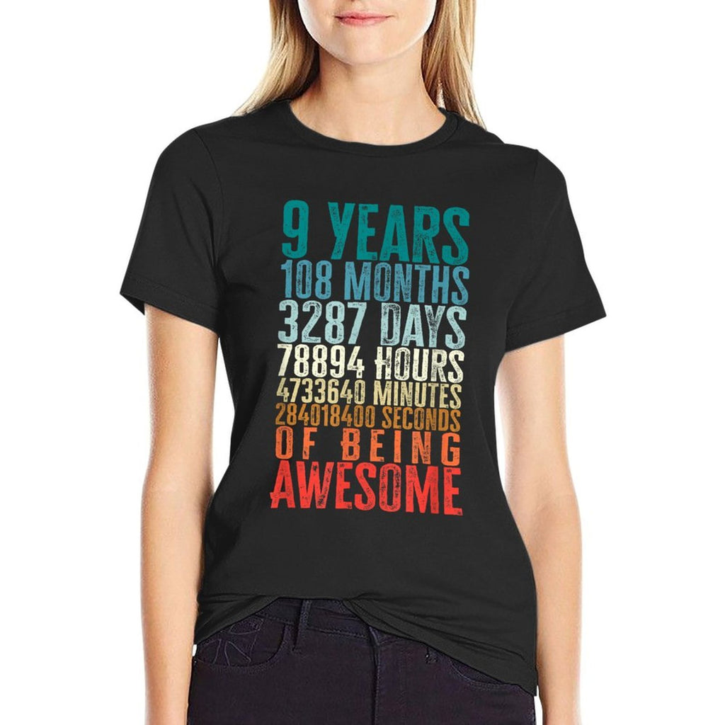 9 Years 108 Months Of Being Awesome Happy 9th Birthday Gifts  Cotton T-Shirt