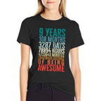 9 Years 108 Months Of Being Awesome Happy 9th Birthday Gifts  Cotton T-Shirt