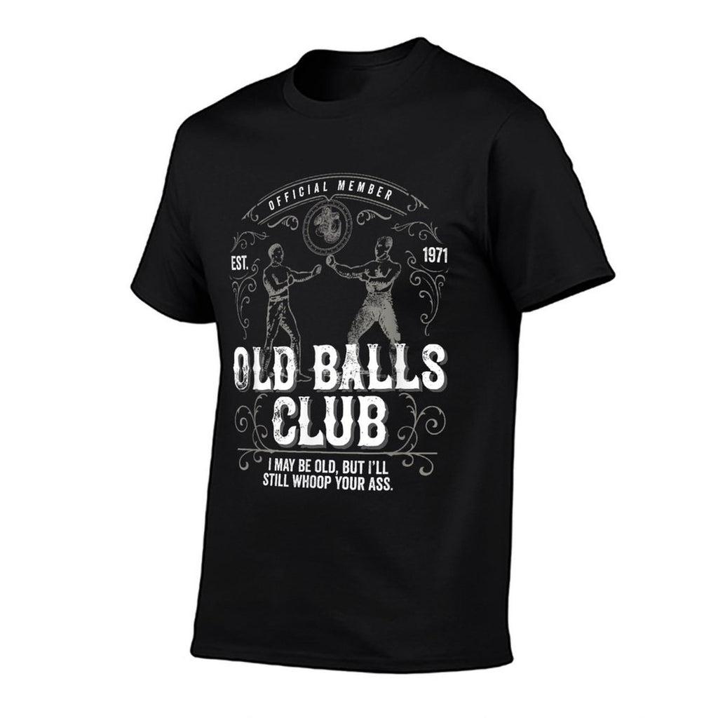 I May Be Old But I'll Still Whoop Your Ass 50th Birthday  Ribbed Collar T-Shirt