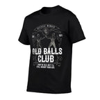 I May Be Old But I'll Still Whoop Your Ass 50th Birthday  Ribbed Collar T-Shirt