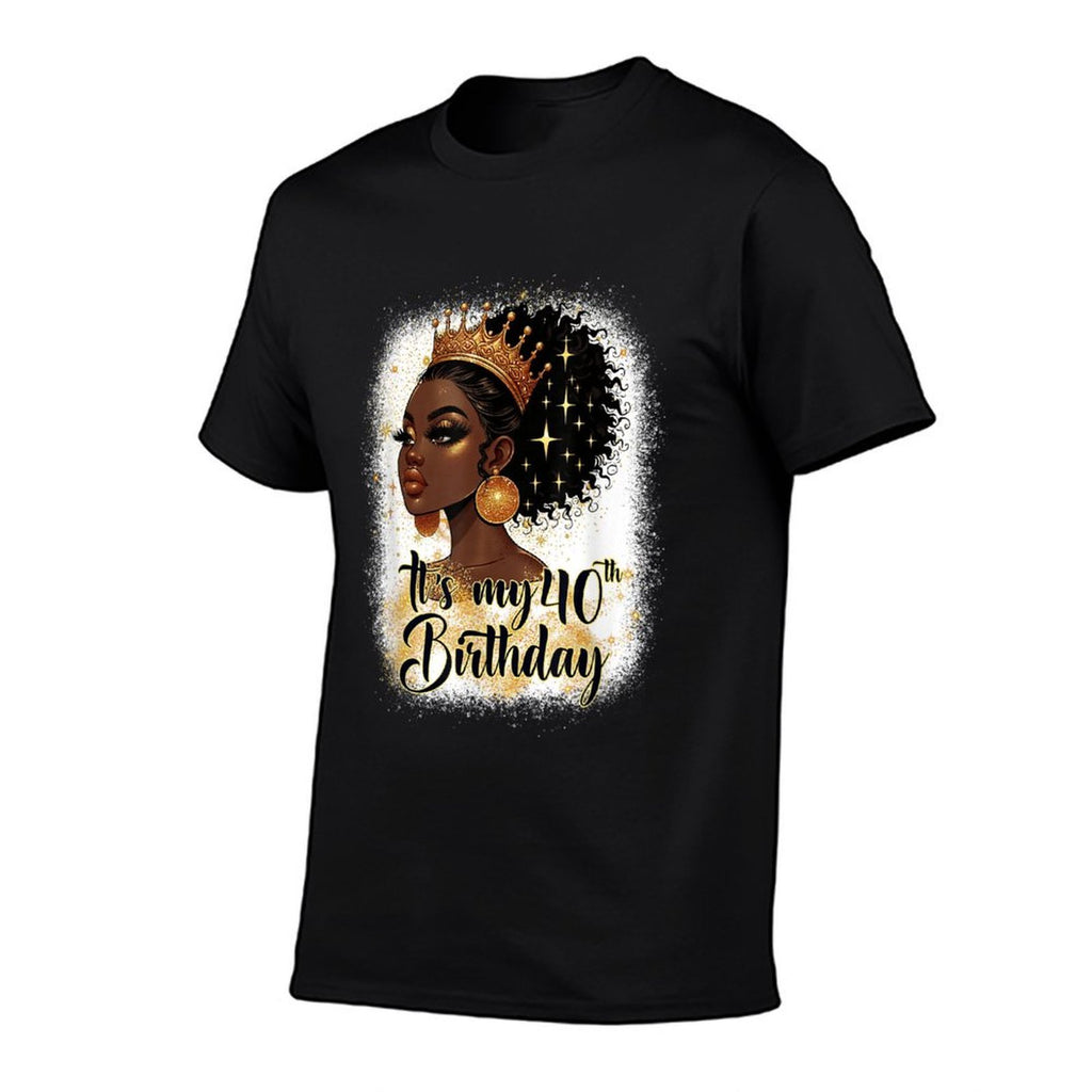 It&#39;s My 40th Birthday Gifts 40 Years Old Queen Women Crown  Classic T-Shirt