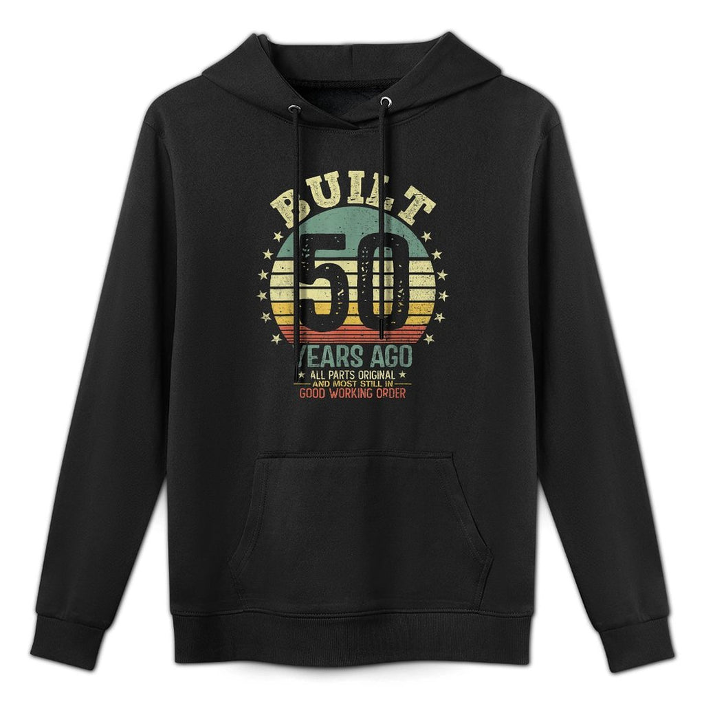 Built 50 Years Ago All Parts Original Funny 50th Birthday Medium-Weight Fabric Hoodie