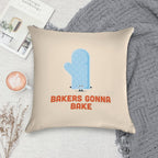 Character Building - Bakers Gonna Bake Soft Warmth Comfort Throw Pillow