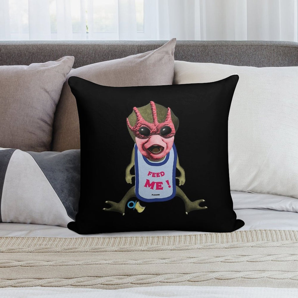 Alien Baby Is Hungry! Syfy Resident Gift Fan Soft Decorative Cover Throw Pillow