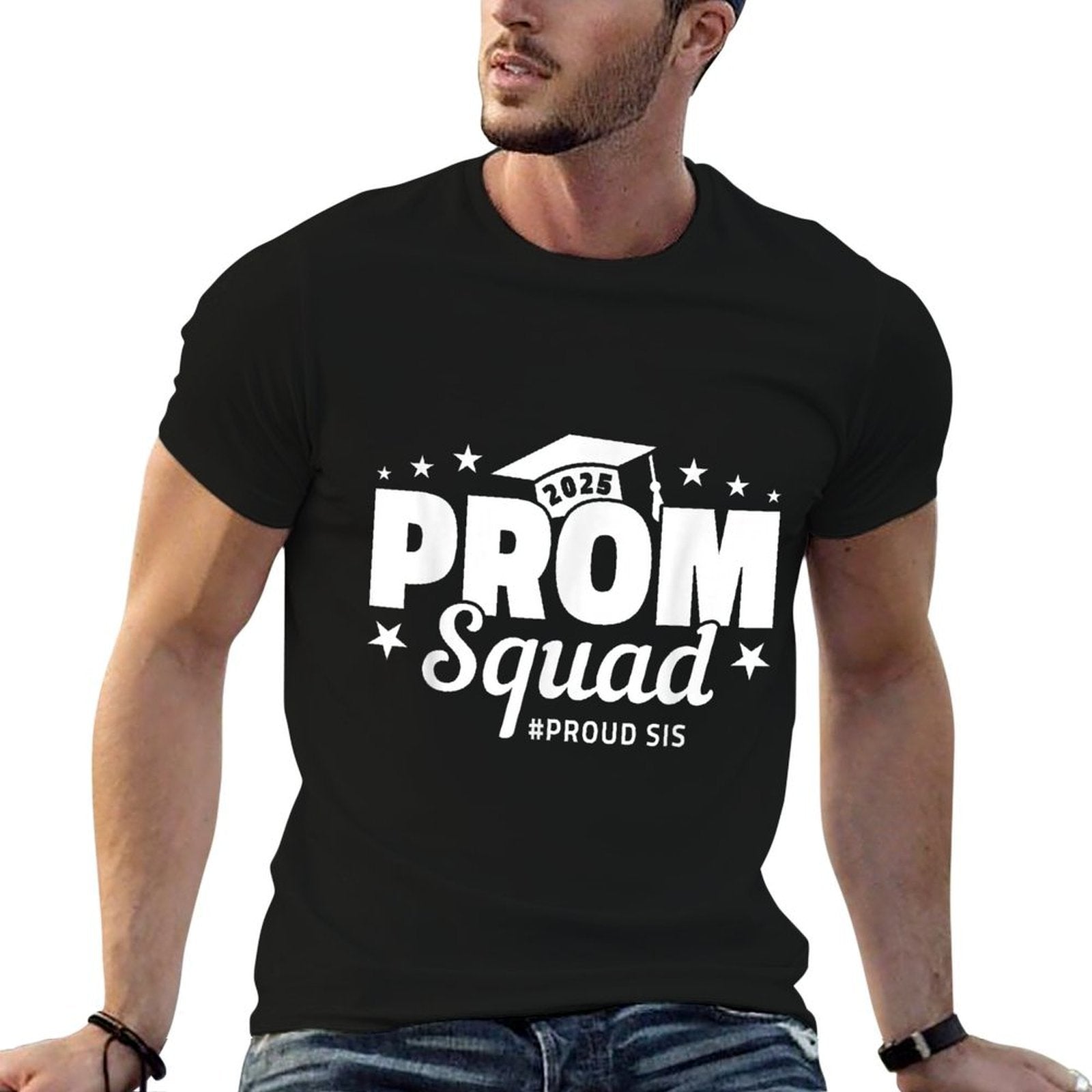 Prom Squad 2025 Proud Sister Graduate Prom Class of 2025  Moisture-wicking T-Shirt