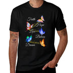 Butterfly Faith Hope Love Believe Dream Christian  Moisture-wicking T-Shirt