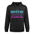 It&#39;s My Birthday Month Tshirt for Women Funny Gift Shape Retention Hoodie