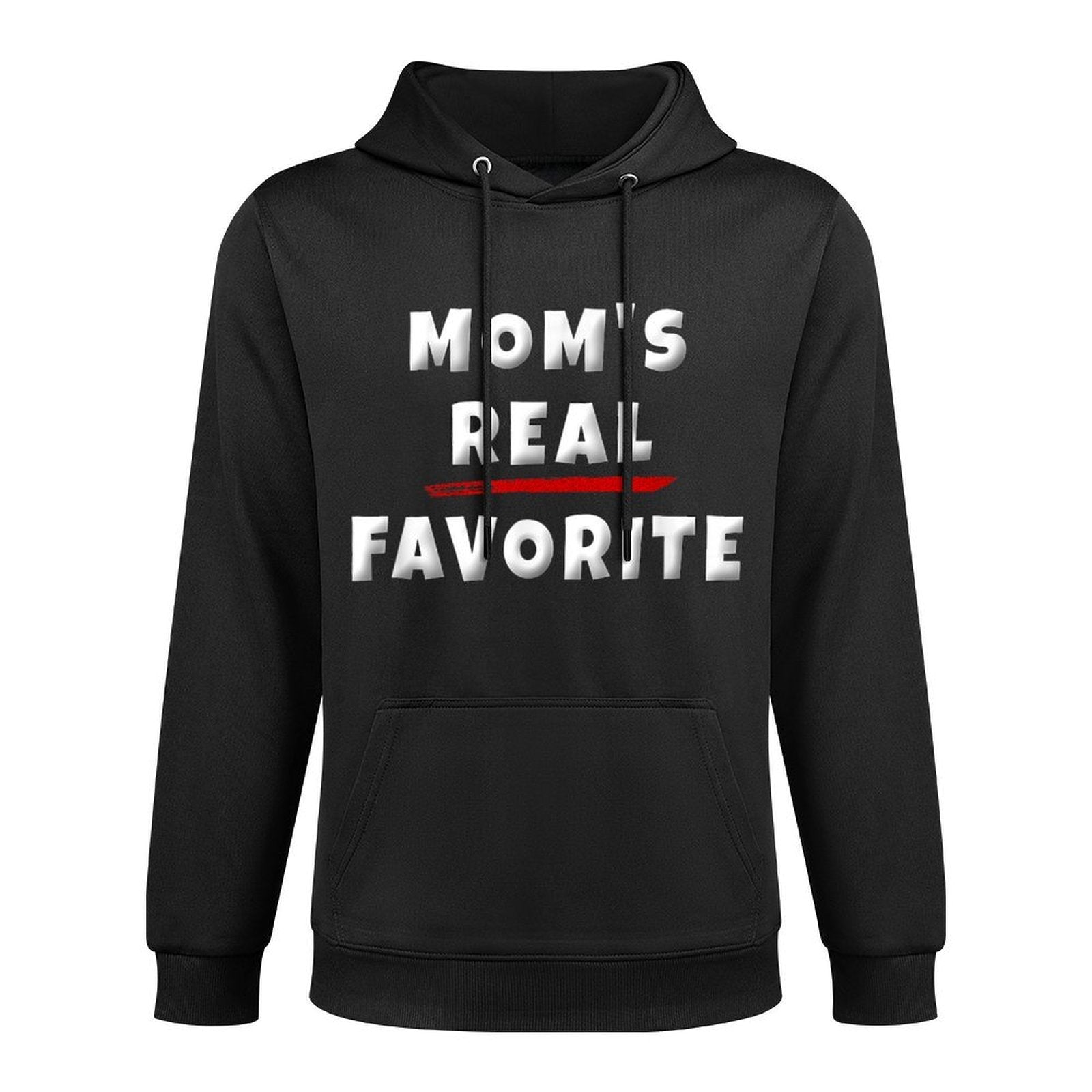 Im Moms Favorite Child Funny Favorite Kid Sibling Rivalry Relaxed Fit Hoodie