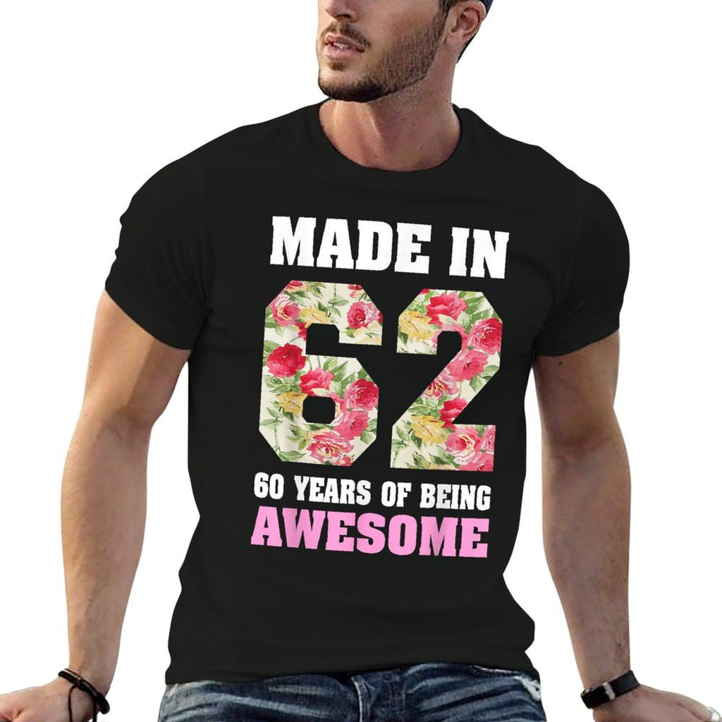 60 Year Old Women For 60th Birthday Gift Born In 1962  Affordable Price T-Shirt
