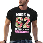 60 Year Old Women For 60th Birthday Gift Born In 1962  Affordable Price T-Shirt