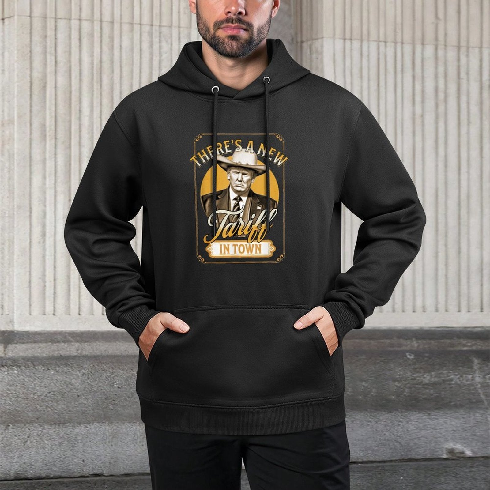 President Trump Tariff Satire Sheriff Humor Colorfast Hoodie